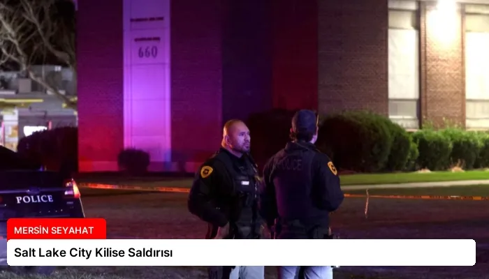 Salt Lake City Kilise Saldırısı