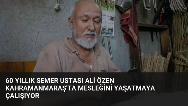 60 Yıllık Semer Ustası Ali Özen Kahramanmaraş’ta Mesleğini Yaşatmaya Çalışıyor