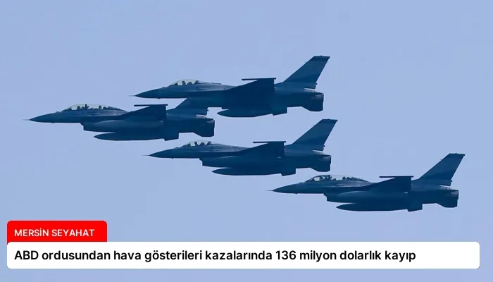 ABD ordusundan hava gösterileri kazalarında 136 milyon dolarlık kayıp