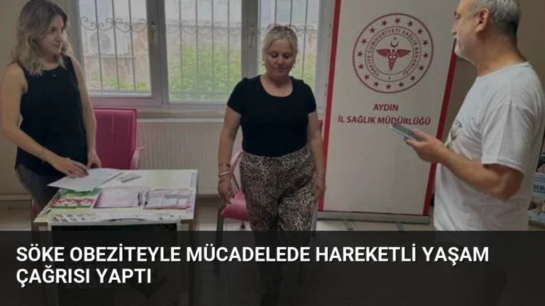Söke Obeziteyle Mücadelede Hareketli Yaşam Çağrısı Yaptı